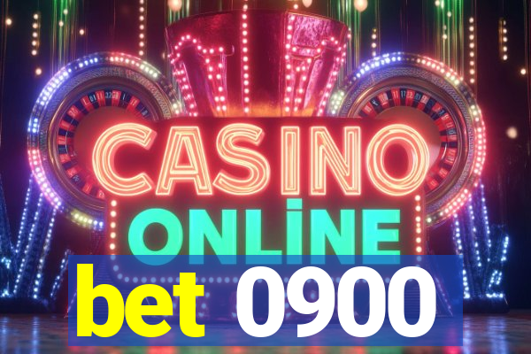 bet 0900